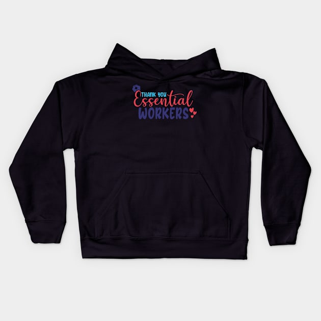 Coronavirus Pandemic Thank You Essential Workers Kids Hoodie by DANPUBLIC